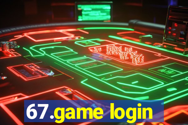 67.game login